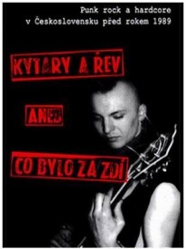 Kytary a řev aneb Co bylo za zdí, Zdroj: www.metalshop.cz