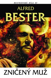 alfred-bester-zniceny-muz alfred-bester-zniceny-muz