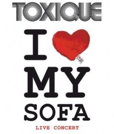 toxique-dvd-i-love-my-sofa Oficiální přebal DVD, Zdroj: Turner