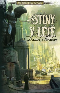 obálka Daniel Abraham: Stíny v létě
