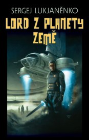 sergej-lukjanenko-lord-z-planety-zeme sergej-lukjanenko-lord-z-planety-zeme
