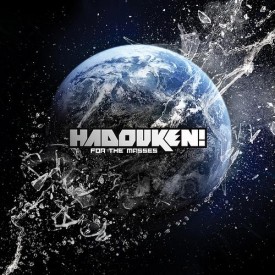 Hadouken! - For The Masses, Zdroj: myspace.com/hadouken