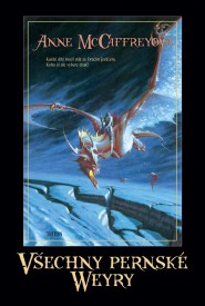 Anne McCaffreyová: Všechny pernské Weyry