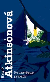 obálka Kate Atkinsonová: Neuzavřené případy obálka Kate Atkinsonová: Neuzavřené případy