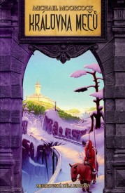 Obálka knihy Královna mečů od Michaela Moorcocka
