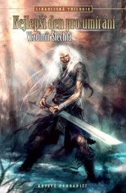 obálka Vladimír Šlechta: Nejlepší den pro umírání obálka Vladimír Šlechta: Nejlepší den pro umírání