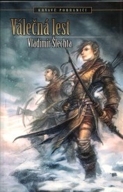 obálka Vladimír Šlechta: Válečná lest obálka Vladimír Šlechta: Válečná lest