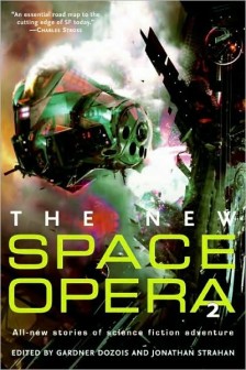 obálka Gardner Dozois, Jonathan Strahan (eds.): The New Space Opera 2 (EN)