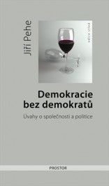 FOTO: Demokracie bez demokratů