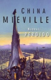 obálka China Miéville: Nádraží Perdido