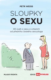 Petr Weiss: Sloupky o sexu