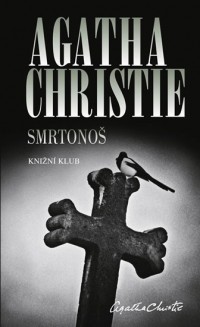 Obálka Agatha Christie - Smrtonoš
