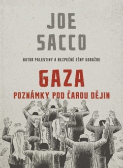 obálka Joe Sacco: Gaza obálka Joe Sacco: Gaza