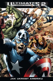 OBR: Mark Millar: Ultimates 2 Jak ukrást Ameriku