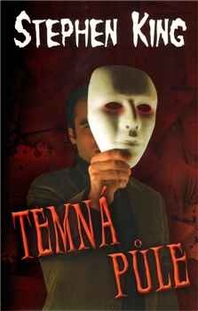 FOTO: Stephen King Temná půle