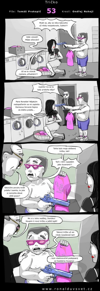 Ronaldův svět: #53 - Tričko