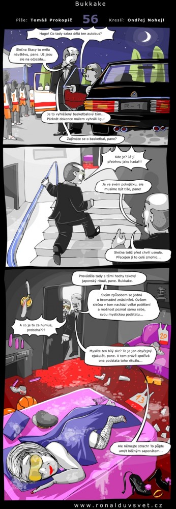 Ronaldův svět: #56 - Bukkake