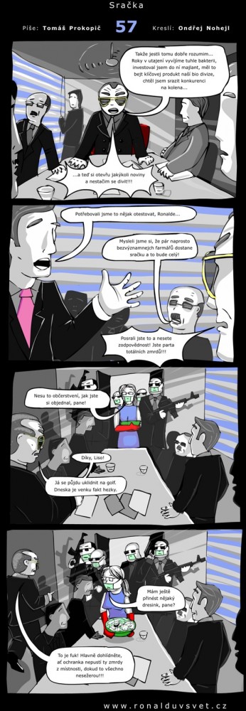 Ronaldův svět: #57 - Sračka