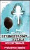 OBR: Jan Wallentin: Strindbergova hvězda