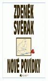 OBR: Zdeněk Svěr&aacute;k: Nov&eacute; pov&iacute;dky