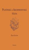 OBR: Daud Sutton: Plat&oacute;nsk&aacute; a archimedovsk&aacute; tělesa