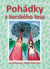 Kniha Poh&aacute;dky z kersk&eacute;ho lesa