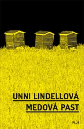 OBR: Unni Lindellov&aacute;: Medov&aacute; past
