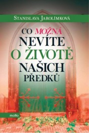 OBR: Co možná nevíte o životě našich předků