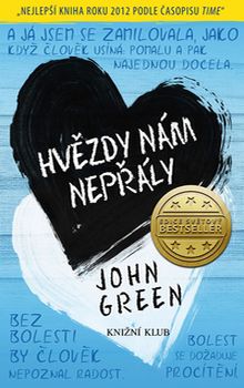 OBR: John Green: Hvězdy nám nepřály