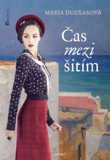 OBR: María Dueñasová: Čas mezi šitím