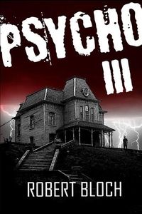 OBR: Robert Bloch: Psycho III