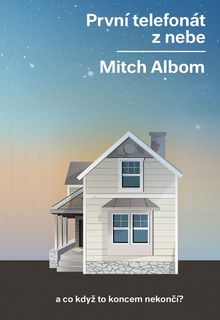 OBR: Mitch Albom: První telefonát z nebe