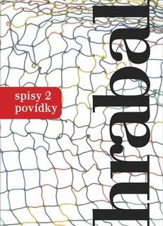 OBR: Bohumil Hrabal: Spisy 2 - povídky