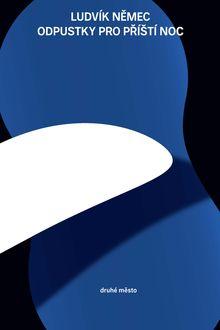 OBR: Ludvík Němec: Odpustky pro příští noc