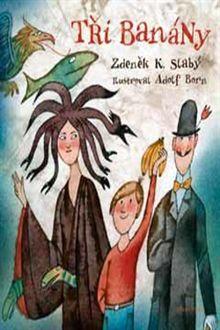 OBR: Zdeněk K. Slabý: Tři banány