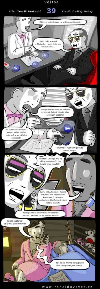 Ronaldův svět: #39 - Věštba