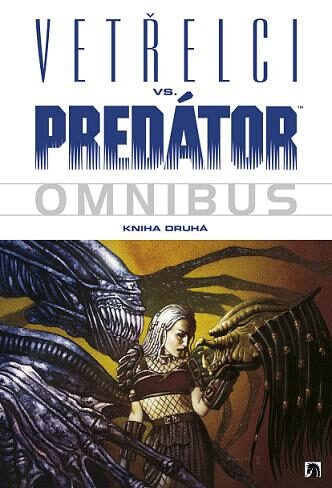 obálka Vetřelci vs. predátor 2