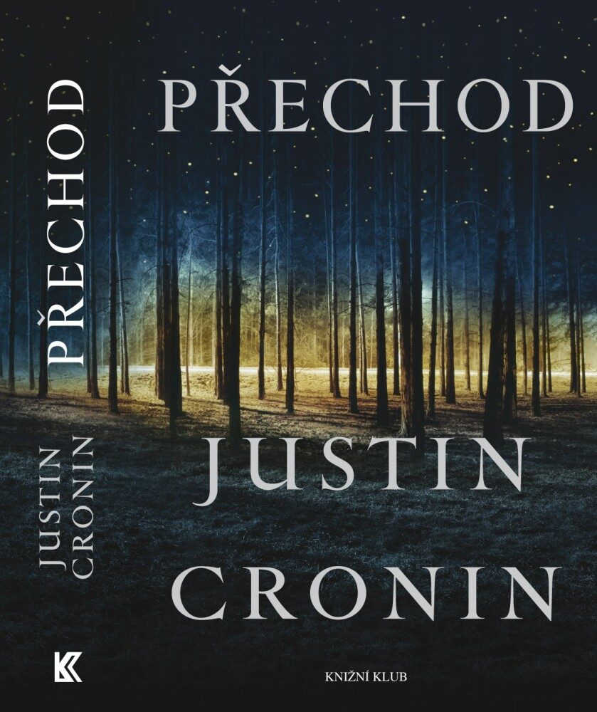obálka Justin Cronin: Přechod