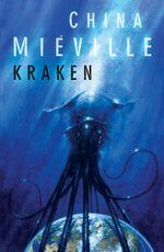 China Miéville: Kraken (obálka)