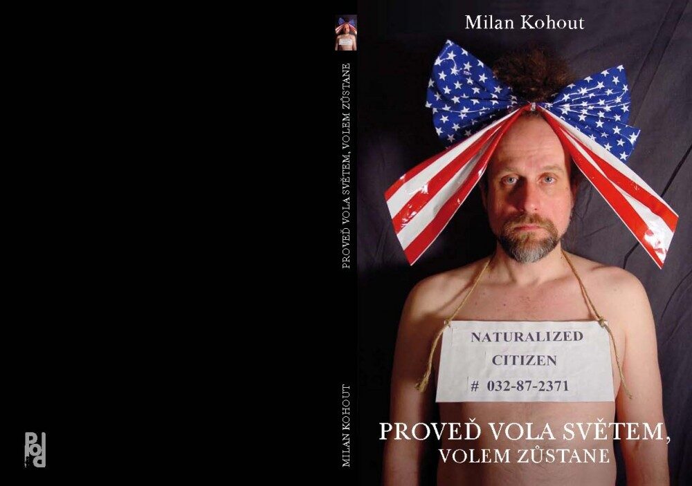 FOTO: Proveď vola světem, volem zůstane