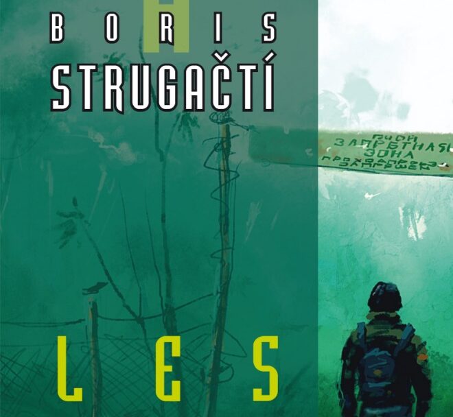 Arkadij a Boris Strugačtí: Les