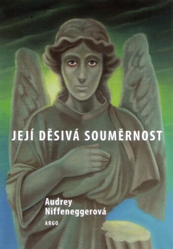 Její děsivá souměrnost Audrey Niffeneggerová (obálka knihy)