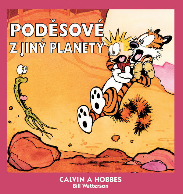 OBR: Bill Waterson: Calvin a Hobbes: Poděsové z jiný planety