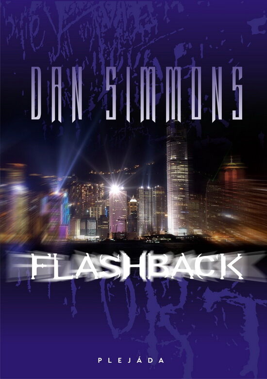 Dan Simmons: Flasback (obálka)