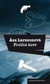 OBR: Asa Larssonová: Prolitá krev