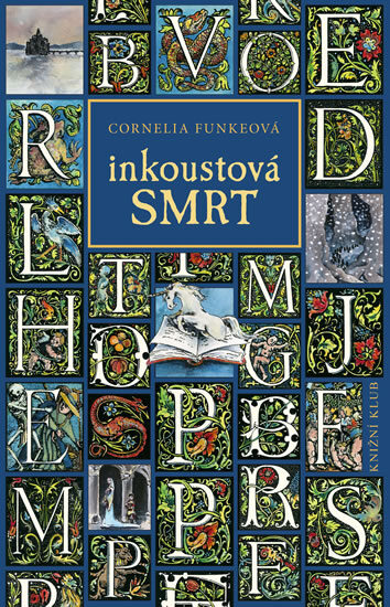 Inkoustová smrt od Cornelie Funkeové (obálka knihy)
