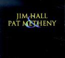 FOTO: Jim Hall&Pat Metheny