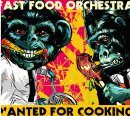 FOTO: Fast Food Orchestra, přebal alba Wanted for Cooking