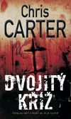 OBR: Chris Carter: Dvojitý kříž
