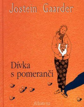 OBR: Jostein Gaarder: Dívka s pomeranči